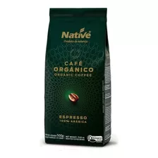 Café Orgânico Em Grãos Native 500gr - Envio Full