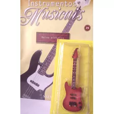 Miniatura Instrumento Musical Baixo Elétrico Nº 29 - Salvat