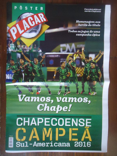 Chapecoense Campeã Sulamericana 2016 Poster Placar