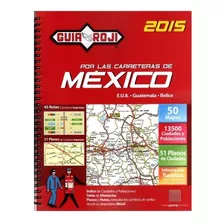 Por Las Carreteras De Mexico 2015