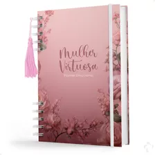  Caderno Devocional - Mulher Virtuosa - 200 Páginas