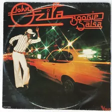 John Ozila Boogie Salsa 1980 - Lp Exclusivo
