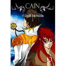 Livro Cain - O Legado Dos Santos