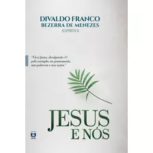 Jesus E Nos - Franco Divaldo - Leal