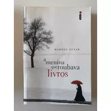 Livro A Menina Que Roubava Livros