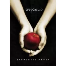 Crepúsculo - Livro 1