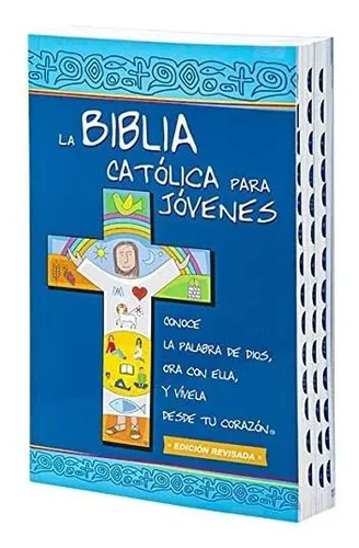 Portada de Libro La Biblia Catolica Para Jovenes