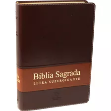 Bíblia Sagrada Letra Supergigante Com Índice - Capa Marrom: Nova Almeida Atualizada (naa) Com Letras Vermelhas, De Sociedade Bíblica Do Brasil. Editora Sociedade Bíblica Do Brasil, Capa Dura Em Portug