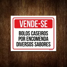 Placa Vende-se Bolos Caseiros Por Encomenda 27x35