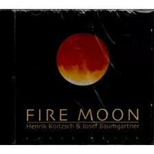 Henrik Koitzsch & Josef Baumgartner - Fire Moon - 