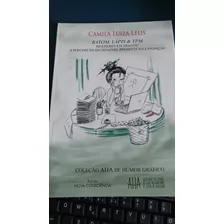 Livro Batom, Lápis & Tpm - Salão De Humor Piracicaba - Aha