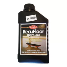 Hidrolaca Poliuret Concreto Microcemento Recufloor Sinteplas