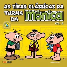 As Tiras Clássicas Da Turma Da Monica 4 - Editora Panini