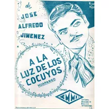 A La Luz De Los Cocuyos Jose Alfredo Jimenez Partitura