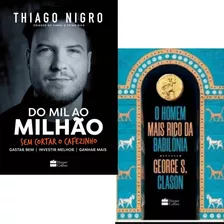 Livro Do Mil Ao Milhão + O Homem Mais Rico Da Babilônia