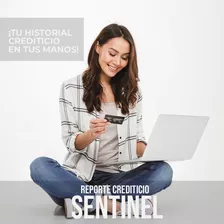 Reporte Crediticio Detallado Sentinel