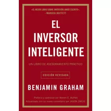 El Inversor Inteligente - Benjamin Graham - Harper Collins