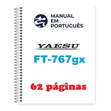 Guia Como Usar E Operar (manual) Yaesu Ft-767 Gx (português)