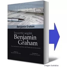 Invertir Segun Benjamin Graham Libro Fisico