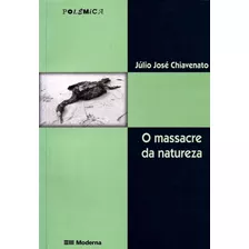 Massacre Da Natureza Ed.02