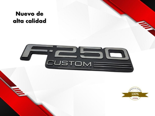 Emblema Lateral F-250 Custom  1992-1997 Lado Izquierdo Foto 4