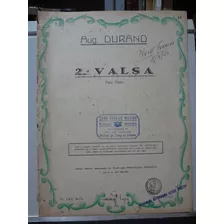 2 Partituras Piano 1º E 2º Valsa Aug. Durand Op. 86