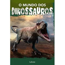 Livro O Mundo Dos Dinossauros