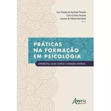 Práticas Na Formação Em Psicologia