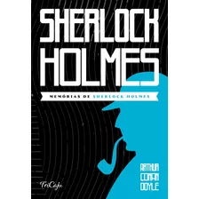 Livro Memórias De Sherlock Holmes
