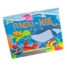 Livro Infantil Diversão Em Pop-up Fundo Do Mar Oceano Mar