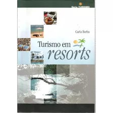 Livro Turismo Em Resorts