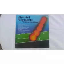 Daniel Viglietti/a Desalambrar Lp Vinilo Ex+ Ed. Orig. 1970