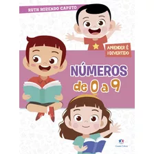 Números De 0 A 9, De Rozendo Caputo, Ruth. Ciranda Cultural Editora E Distribuidora Ltda. Em Português, 2020