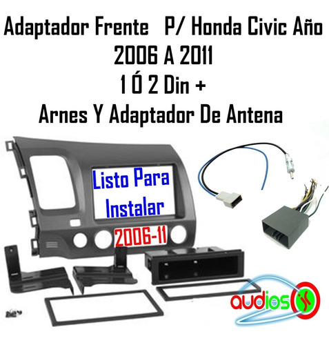 Base Estereo Frente Kit 1 O 2 Din Honda Civic Ao 2006-2011  Foto 3