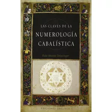 Las Claves De La Numerologia Cabalistica Shlezinger, Aharon