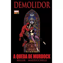 Demolidor: A Queda De Murdock, De Miller, Frank. Editora Panini Brasil Ltda, Capa Dura Em Português, 2019