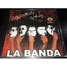 Cd La Banda Consentido Comun Nuevo Original Cerrado