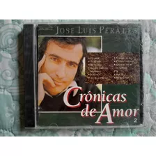 Cd Jose Luis Perales Cronicas De Amor