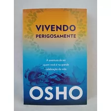 Livro: Vivendo Perigosamente: Osho