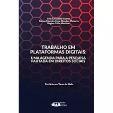 Libro: Trabalho Em Plataformas Digitais: Uma Agenda Para A