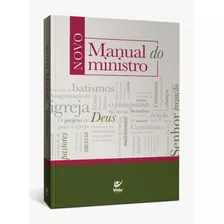 Novo Manual Do Ministro, De Carlos Mraida. Editora Vida, Capa Dura Em Português, 2022