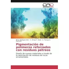 Libro: Pigmentación De Polímeros Reforzados Con Residuos Pét