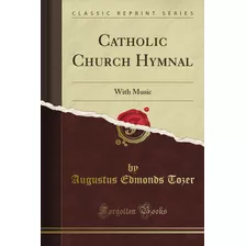 Libro: Hinário Da Igreja Católica Em Inglês Com Música Cláss