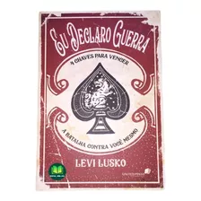 Livro Eu Declaro Guerra - Levi Lusko