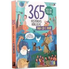 Bíblia Infantil Ilustrada - 365 Histórias Bíblicas - Para Cada Dia Do Ano Tem 01 História Bíblica - Com Textos Curtos E Ilustrações Com Cores Vibrantes, É Ideal Para Despertar Da Palavra Do Senhor