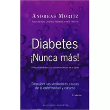 Diabetes ¡ Nunca Mas !