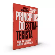 Livro Princípios Do Estrategista O Bom Investidor E O Caminh