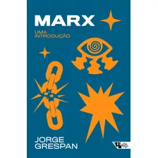 Marx: Uma Introdução, De Grespan, Jorge. Editora Jinkings Editores Associados Ltda-epp, Capa Mole Em Português, 2021