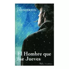 El Hombre Que Fue Jueves - Chesterton - Libro