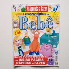 Revista Coleção Aprenda A Fazer Lembrancinhas De Bebê Bc521